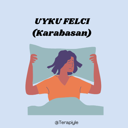 Uyku Felci Nedir? Neden Olur ve Nasıl Baş Edilir?